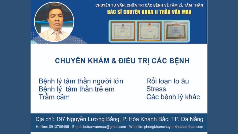 Bác sĩ Trần Văn Mau khám trầm cảm ở Đà Nẵng